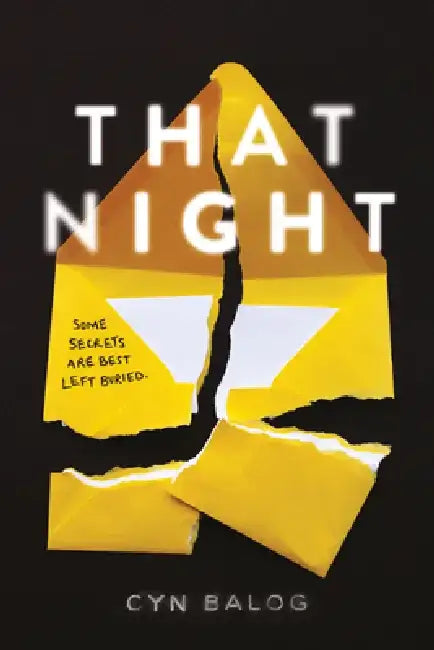 That Night by Cyn Balog