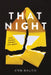 That Night by Cyn Balog