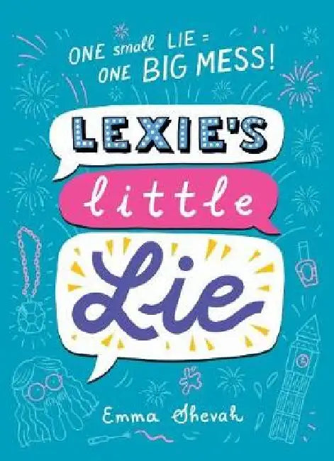 Lexie and the Lie by Emma Shevah