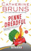 Penne Dreadful by Catherine Bruns