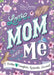 Love, Mom and Me: A Mother-Daughter Journal by Katie Clemons