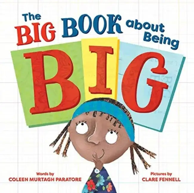 Big by Coleen Murtagh Paratore