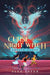Curse of the Night Witch by Alex Aster