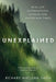 Unexplained: Supernatural Stories for Uncertain Times by Richard MacLean Smith