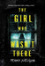 The Girl Who Wasn't There by Penny Joelson