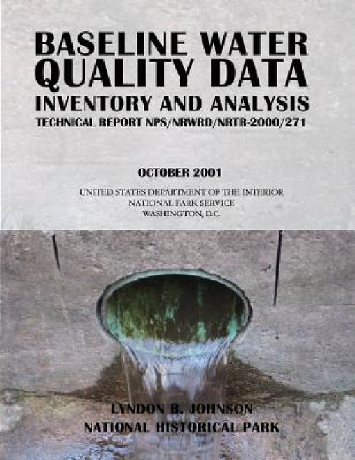 Baseline Water Quality Data Inventory and Analysis: Lydon B. Johnson by National Park Service
