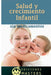 Salud Y Crecimiento Infantil Sin Medicamentos by Adolfo Perez Agusti