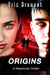 Origins by Eric Drouant