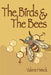 The Birds & The Bees by Valerie Himick