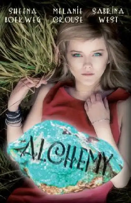 Alchemy by Melanie Crouse