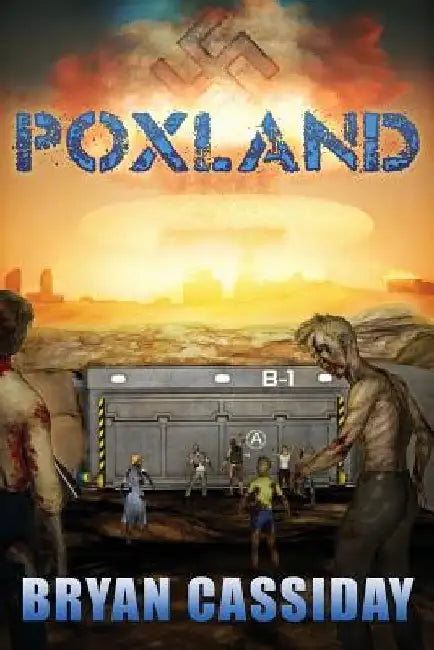 Poxland by Bryan Cassiday