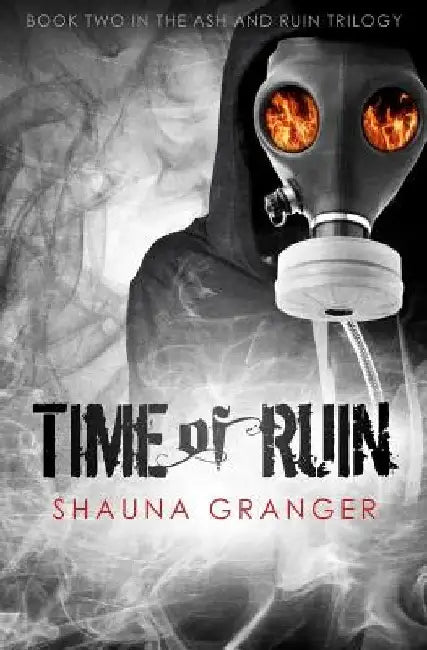 Time of Ruin by Shauna Granger