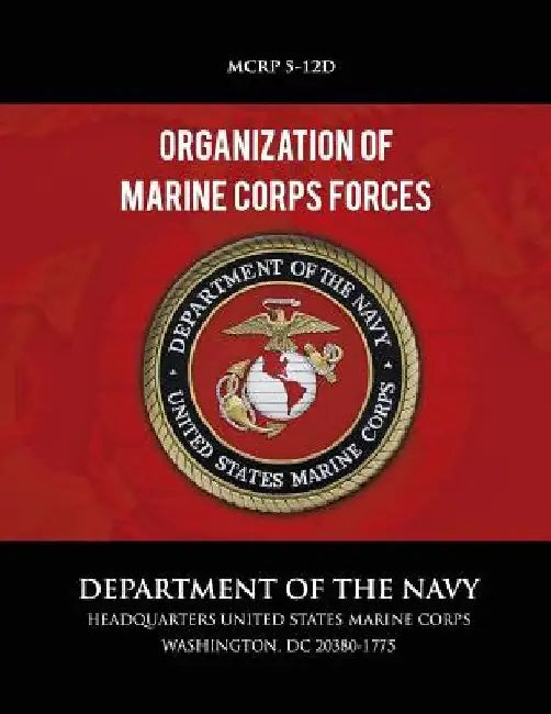 Organization of Marine Corps Forces by U S Marine Corps