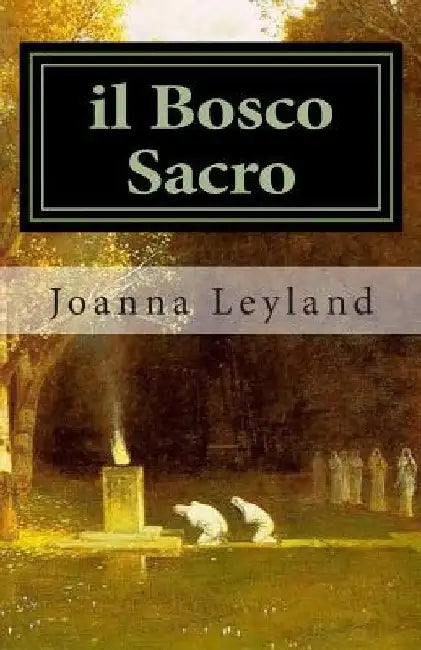 il bosco sacro by Tutino, Alfredo