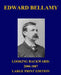 Looking Backward: 2000-1887 - Large Print Edition by Edward Bellamy