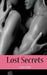 Lost Secrets - Gesamtausgabe by Steel, Lara