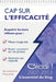 Cap sur l'efficacité: Le meilleur de C'éclair 2007-2013 by Philippe, Alexandre