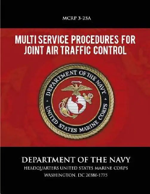 Multi Service Procedure for Joint Air Traffic Control by Department of the Navy