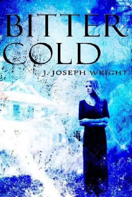 Bitter Cold by Krystle Wright