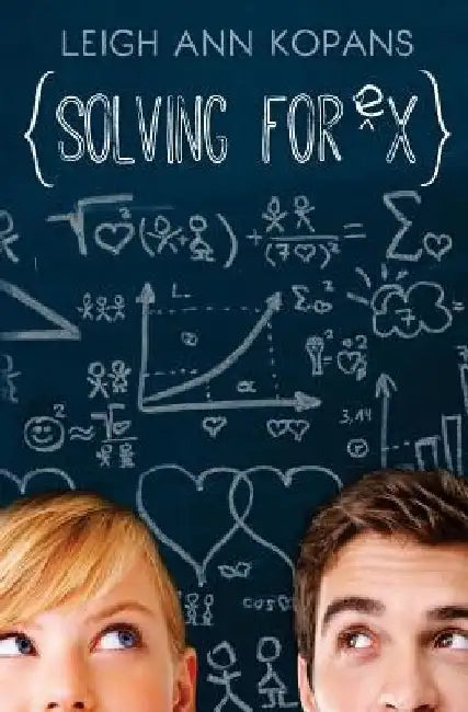 Solving for Ex by Leighann Kopans