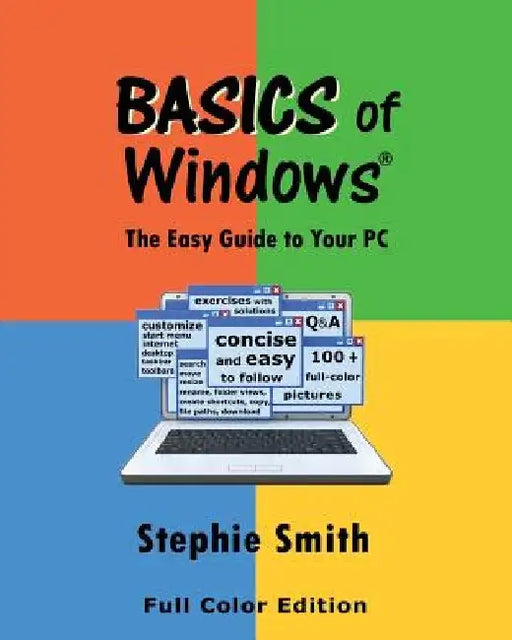 BASICS of Windows: The Easy Guide to Your PC by Jerry Forney