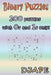 Binary Puzzles: 200 puzzles with 0s and 1s only! by Djape