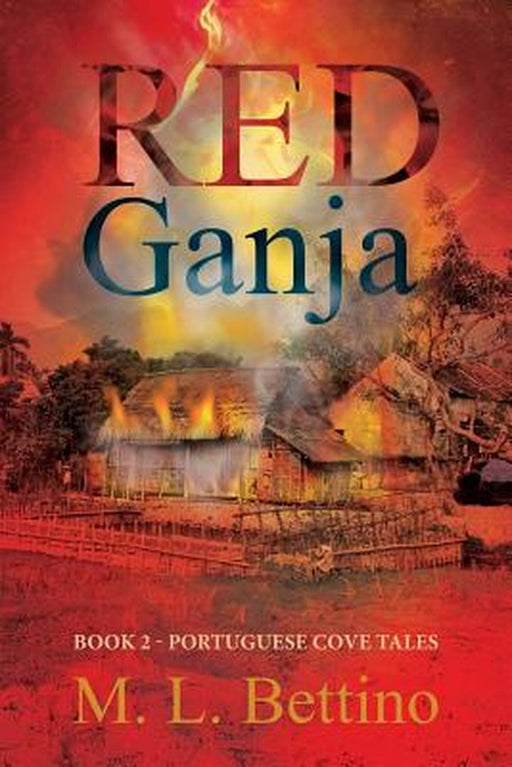 Red Ganja by Bettino, M. L.