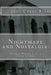 Nightmare and Nostalgia: Fifteen Wicked Little Ghost Stories by Joan Carol Bird