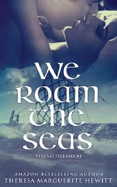 We Roam The Seas by Genevieve Scholl