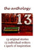 13 The Anthology: 13 original stories, 13 individual writers, 1 spark of inspiration by Francesca Mansfield