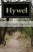 Hywel: The Cyfarwydd Series - Pt I by Tim Carrington