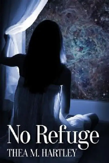 No Refuge by Thea M. Hartley