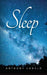 Sleep: The Great Medicine by Anthony Canelo