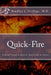 Quick-Fire: General Surgery Review Questions & Topics by Bradley J. Phillips M. D.