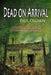 Dead on Arrival by Paul Oluikpe