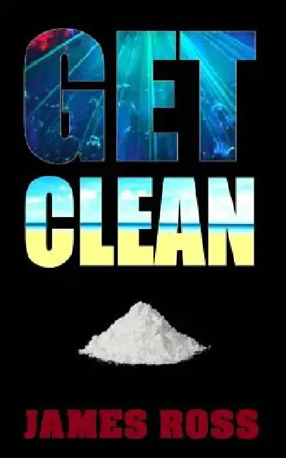 Get Clean by Jams N. Roses
