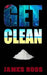 Get Clean by Jams N. Roses