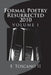 Formal Poetry Resurrected 2010: Volume 1 by F. Toscano II