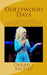 Dollywood Days by Darrell Lynn Sroufe