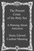 The Present Crisis of the Holy See: A Warning About Antichrist by Brother Hermenegild Tosf