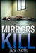 Mirrors Kill by Jack Curtis