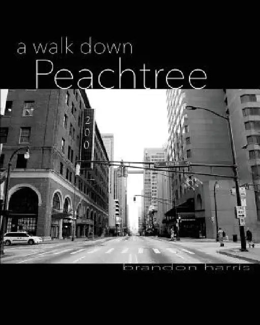 A Walk down Peachtree by Brandon Harris