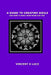 A Guide to Creating Sigils and how to make them work for you by Vincent K. Luce
