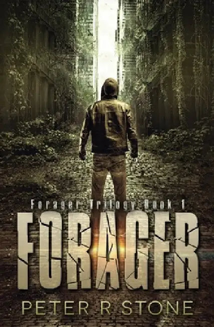 Forager by Peter R. Stone