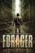 Forager by Peter R. Stone