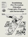 Establishing Fire Prevention Education Cooperative Programs and Partnerships by National Wildfire Coordinating Group