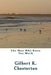 The Man Who Knew Too Much by Gilbert K. Chesterton