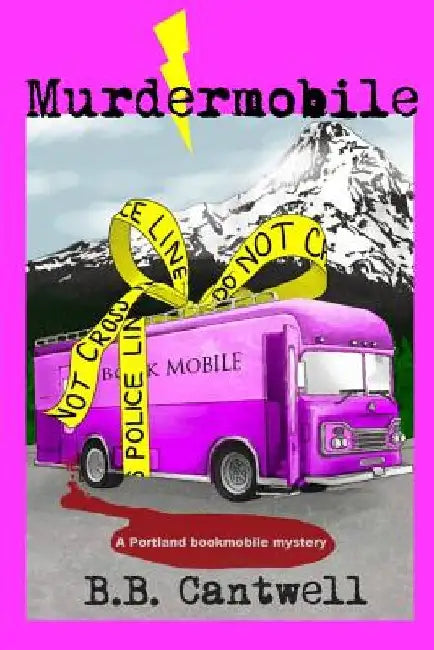 Murdermobile by B. B. Cantwell