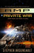 AMP Private War by Stephen Arseneault