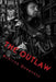 The Outlaw: Trilogy by Aceifer Genovese